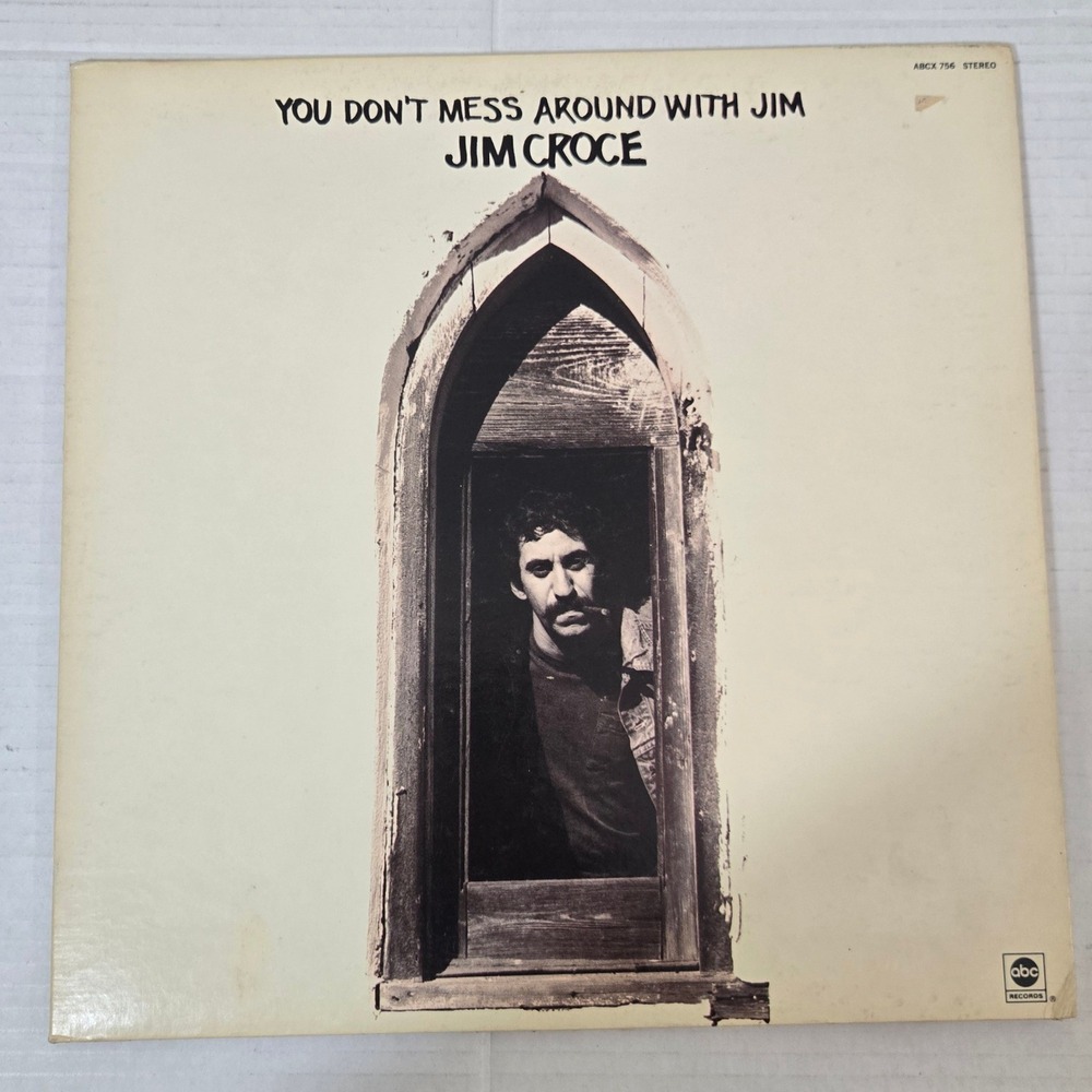 Jim Croce You Dont Mess Around with Jim Vinyl LP 1972 ABCX 756 US Made VTG Rock